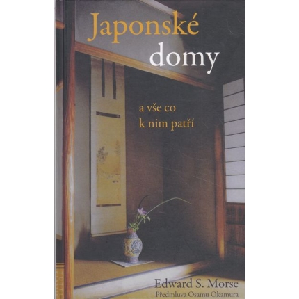 japonske domy a vse co k nim patri edward morse