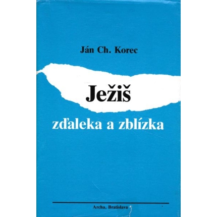 jezis zdaleka zblizka jan korec