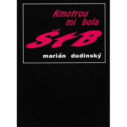 kmotrou mi bola stb dudinsky