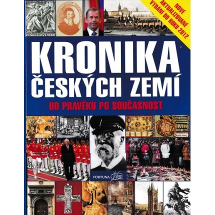 kronika ceskych zemi od praveku po soucasnost