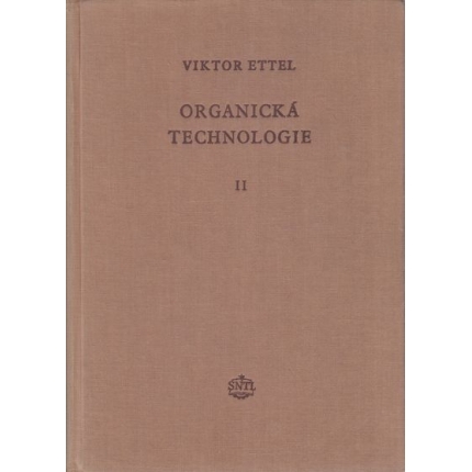 organicka technologie II viktor ettel