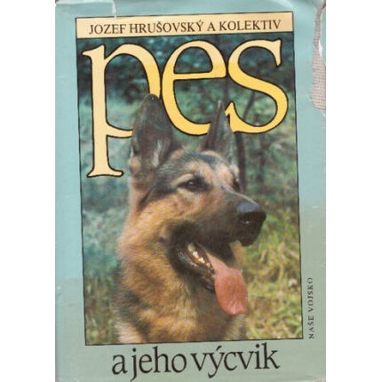 pes a jeho vycvik jozef hrusovsky