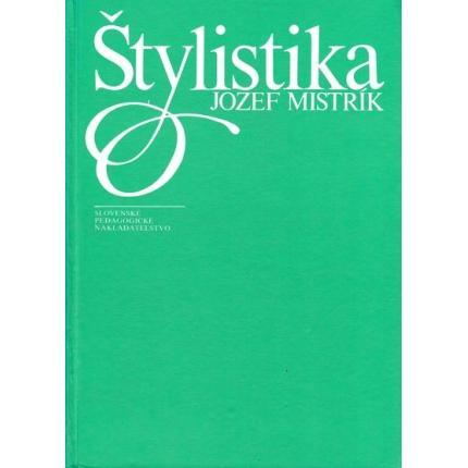 stylistika jozef mistrik vydanie tretie