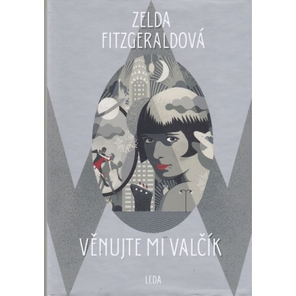 venujte mi valcik fitzgeraldova zelda