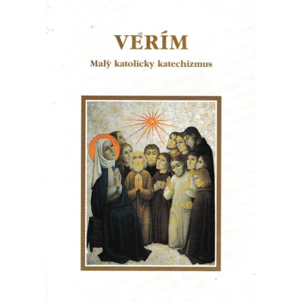 verim maly katolicky katechizmus