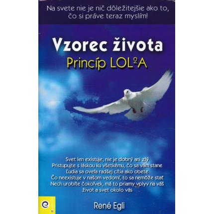 vzorec zivota princip lola rene egli