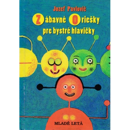zabavne oriesky pre bystre hlavicky pavlovic