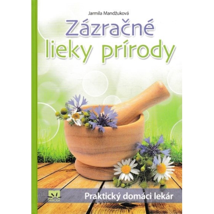 zazracne lieky prirody mandzukova