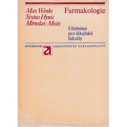 FARMAKOLOGIE WENKE HYNIE MRAZ