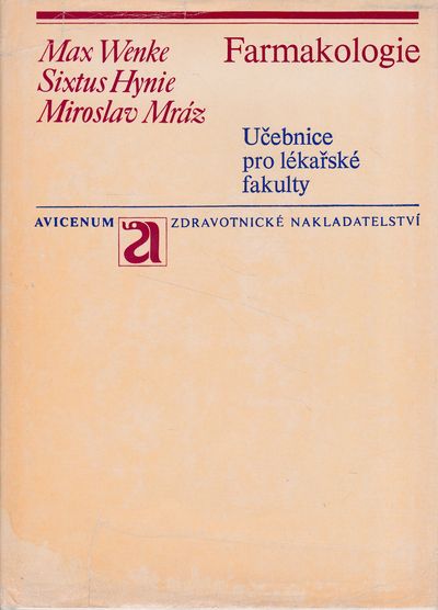 FARMAKOLOGIE WENKE HYNIE MRAZ FARMAKOLOGIE WENKE HYNIE MRAZ