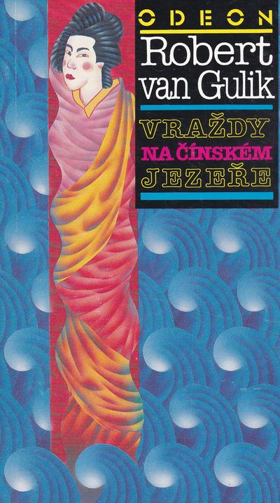 Vraždy na čínském jezeře gulik Vraždy na čínském jezeře gulik
