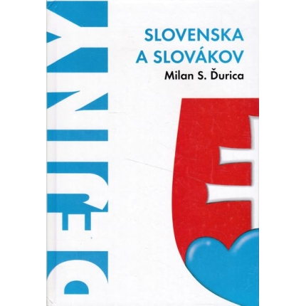dejiny slovenska a slovakov durica milan