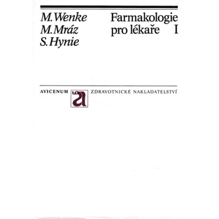 farmakologie pro lekare I wenke mraz hynie