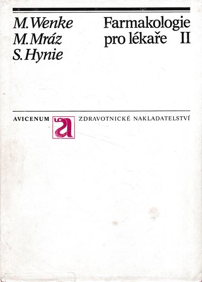 farmakologie pro lekare II wenke mraz hynie farmakologie pro lekare II wenke mraz hynie