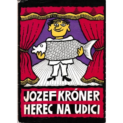 herec na udici jozef kroner