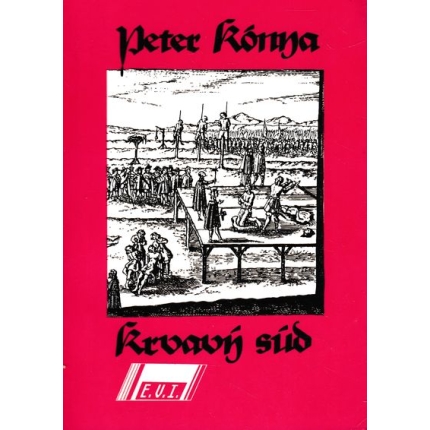 krvavy sud peter konya