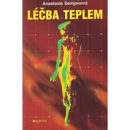 lecba teplem anastasie semjonova