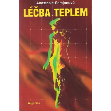 lecba teplem anastasie semjonova