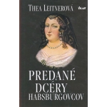 predane dcery habsburgovcov leitnerova