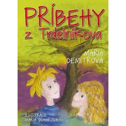 pribehy z trdelnikova maria demitrova