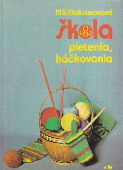skola pletenia a hackovania maksimova skola pletenia a hackovania maksimova