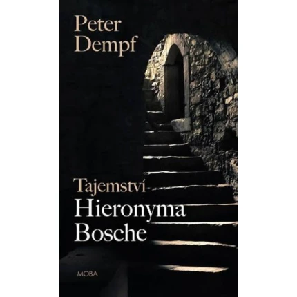 tajemstvi hieronyma bosche peter dempf