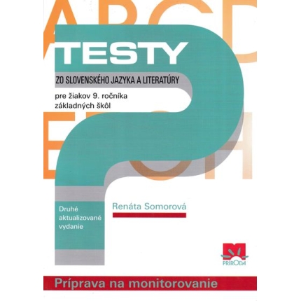 testy zo slovenskeho jazyka a literatury pre ziakov 9. rocnika zs somorova