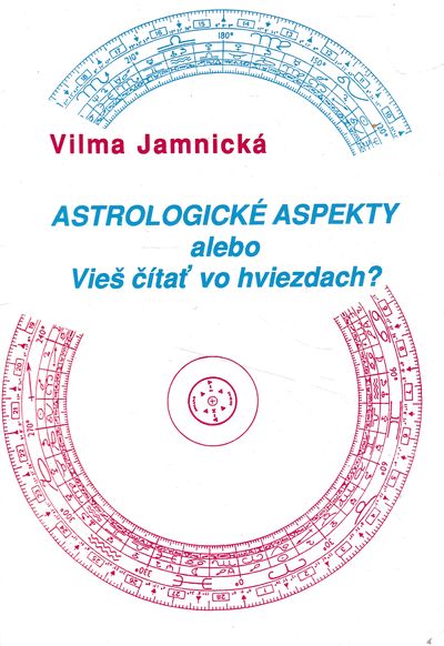 astrologicke aspekty vilma jamnicka astrologicke aspekty vilma jamnicka