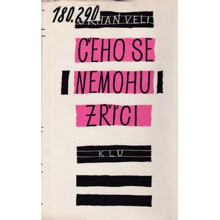 ceho se nemohu zrici veli