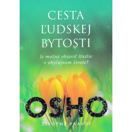 cesta ludskej bytosti osho