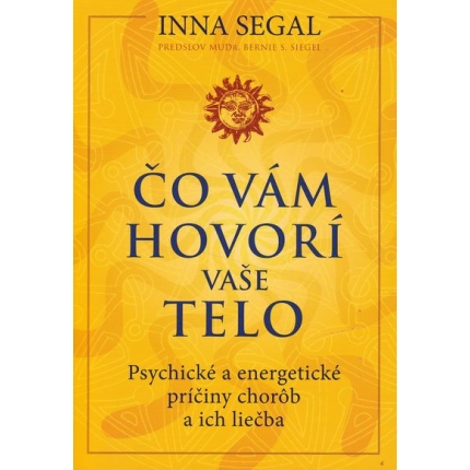 co vam hovori vase telo inna segal