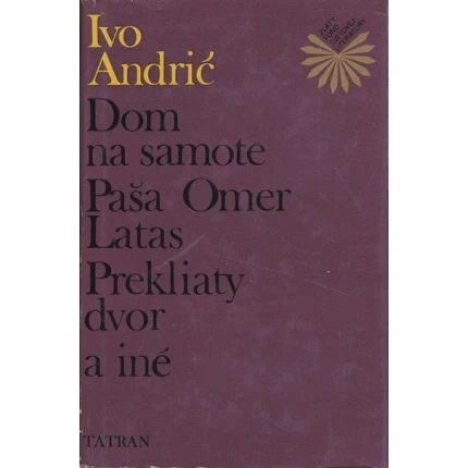 dom na samote andric