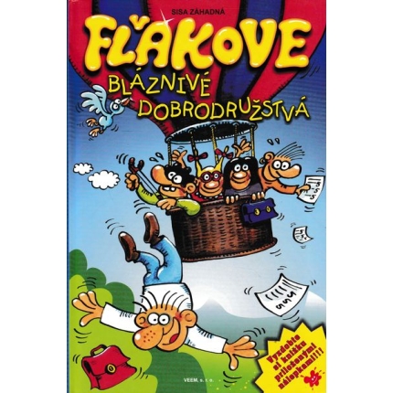 flakove blaznive dobrodruzstva sisa zahadna