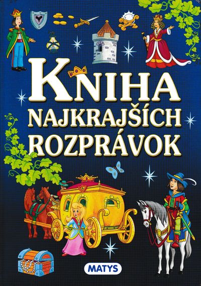 kniha najkrajších rozprávok matys 2020 kniha najkrajších rozprávok matys 2020