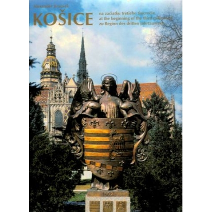 kosice na zaciatku tretieho tisicrocia alexander jirousek