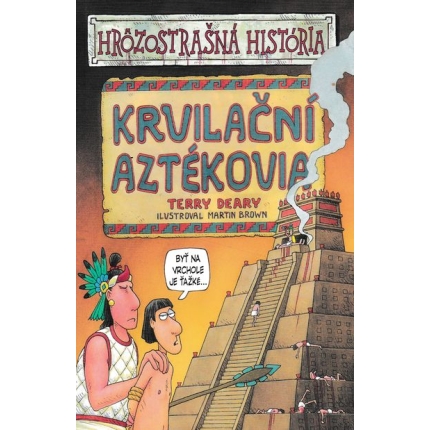 krvilacni aztekovia deary