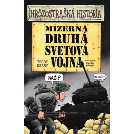 mizerna druha svetova vojna terry deary