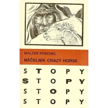nacelnik crazy horse stopy walter puschel