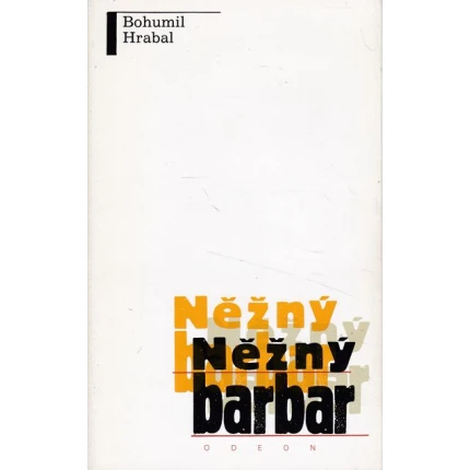 nezny barbar hrabal