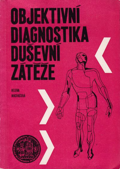objektivni diagnostika duševní záteze machacova objektivni diagnostika duševní záteze machacova