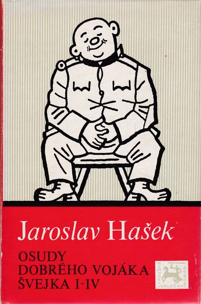 osudy dobreho vojaka svejka hasek osudy dobreho vojaka svejka hasek