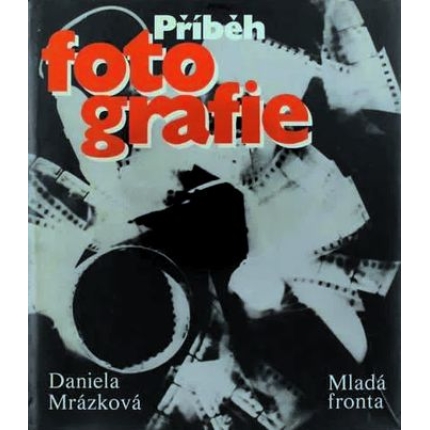 pribeh fotografie daniela mrazkova