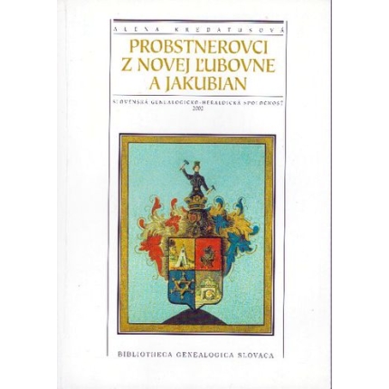 probstnerovci z novej lubovne a jakubian