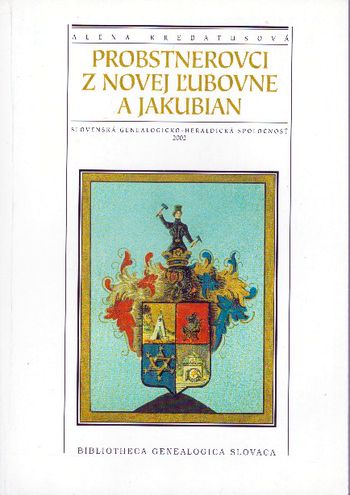 probstnerovci z novej lubovne a jakubian probstnerovci z novej lubovne a jakubian