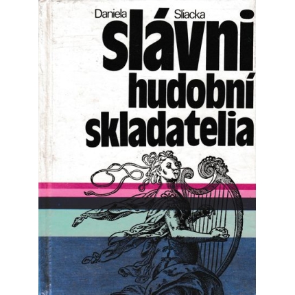 slavni hudobni skladatelia sliacky