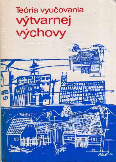 teoria vyucovania vytvarnej vychovy teoria vyucovania vytvarnej vychovy