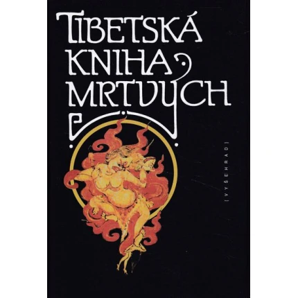 tibetska kniha mrtvych vysehrad
