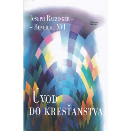 uvod do krestanstva benedikt XVI.