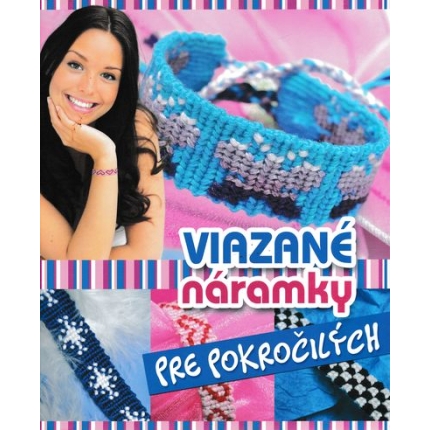 viazane naramky pre pokrocilych