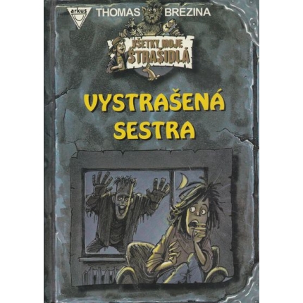 vystrasena sestra brezina